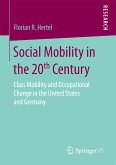 Social Mobility in the 20th Century (eBook, PDF)