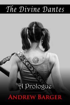 Cover The Divine Dantes: A Prologue (eBook, ePUB)