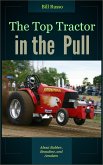 The Top Tractor in the Pull (eBook, ePUB) The Top Tractor in the Pull (eBook, ePUB)