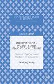International Mobility and Educational Desire (eBook, PDF)
