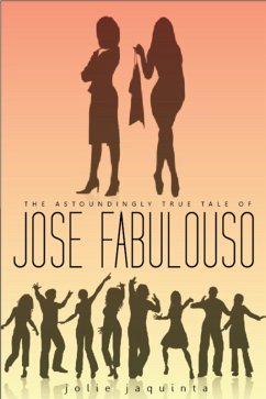 Cover The Astoundingly True Tale of José Fabuloso (eBook, ePUB)