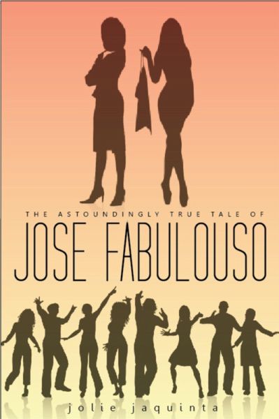 The Astoundingly True Tale of José Fabuloso (eBook, ePUB)