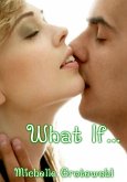 What If... (eBook, ePUB)