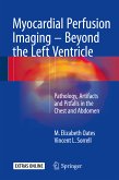 Myocardial Perfusion Imaging - Beyond the Left Ventricle (eBook, PDF)