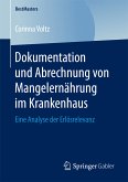 Dokumentation und Abrechnung von Mangelernährung im Krankenhaus (eBook, PDF)