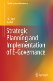 Strategic Planning and Implementation of E-Governance (eBook, PDF)