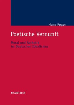Poetische Vernunft (eBook, PDF) - Feger, Hans