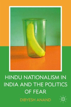 Hindu Nationalism in India and the Politics of Fear (eBook, PDF) - Anand, D.