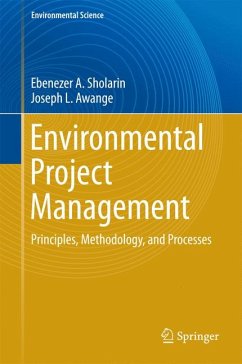 Environmental Project Management (eBook, PDF) - Sholarin, Ebenezer A.; Awange, Joseph L.