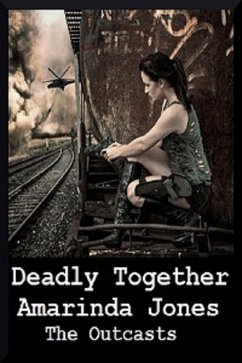 Cover Deadly Together-The Outcasts 2 (eBook, ePUB)