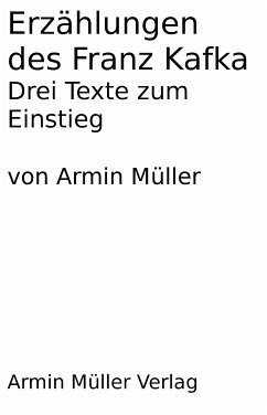 Erzählungen des Franz Kafka (eBook, ePUB) - Müller, Armin; Kafka, Franz