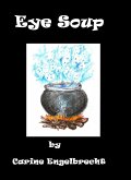 Eye Soup (eBook, ePUB)