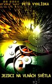 Jezdci na vlnách svetla (eBook, ePUB)