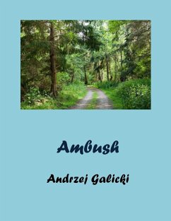 Ambush (eBook, ePUB) - Galicki, Andrzej