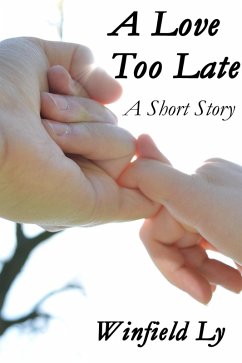 Cover A Love Too Late (eBook, ePUB)