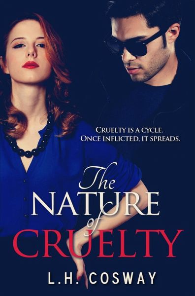 The Nature of Cruelty (eBook, ePUB) The Nature of Cruelty (eBook, ePUB)