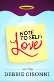 Note to Self: Love (eBook, ePUB)