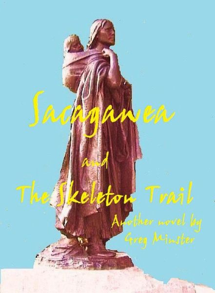 Sacagawea and the Skeleton Trail (eBook, ePUB)