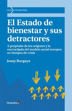 El Estado de bienestar y sus detractores (eBook, ePUB) - Burgaya, Josep