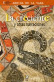 La creciente y otras narraciones (eBook, ePUB)
