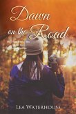 Dawn on the Road (eBook, ePUB)