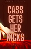 Cass Gets Her Kicks (eBook, ePUB)