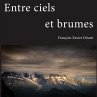 Entre ciels et brumes - Bild 1