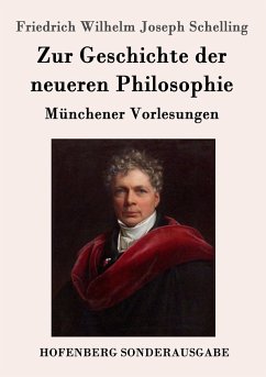 Zur Geschichte der neueren Philosophie - Schelling, Friedrich Wilhelm Joseph