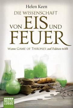 Die Wissenschaft von Eis und Feuer - Keen, Helen