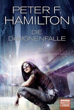 Die Dämonenfalle - Hamilton, Peter F.