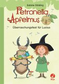 Überraschungsfest für Lucius / Petronella Apfelmus Erstleser Bd.1