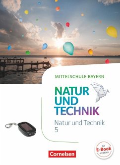 NuT - Natur und Technik 5. Jahrgangsstufe - Mittelschule Bayern - Schülerbuch - Sinterhauf, Reinhard;Wimmer, Franz;Maier, Werner