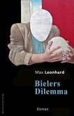 Bielers Dilemma Bielers Dilemma