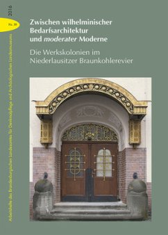 Zwischen wilhelminischer Bedarfsarchitektur und moderater Moderne - Noack, Maximilian Cl.