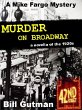 Murder on Broadway (The Mike Fargo... - Bild 1