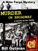 Murder on Broadway (The Mike Fargo Mysteries, #3) (eBook, ePUB)