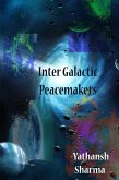 Inter Galactic Peacemakers (eBook, ePUB)