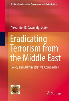 Eradicating Terrorism from the Middle East (eBook, PDF)