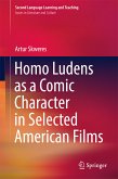 Homo Ludens as a Comic Character in Selected American Films (eBook, PDF)