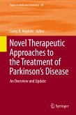 Novel Therapeutic Approaches to the Treatment of Parkinson’s Disease (eBook, PDF)