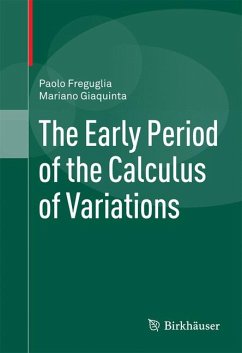 The Early Period of the Calculus of Variations (eBook, PDF) - Freguglia, Paolo; Giaquinta, Mariano