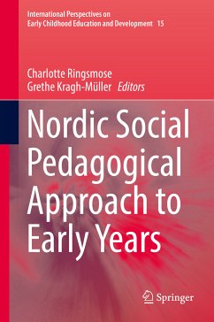Nordic Social Pedagogical Approach to Early Years (eBook, PDF)