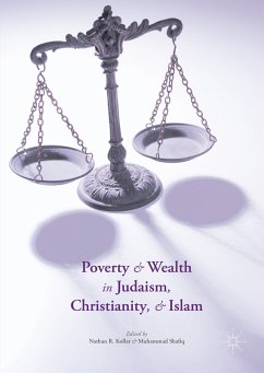 Poverty and Wealth in Judaism, Christianity, and Islam (eBook, PDF)