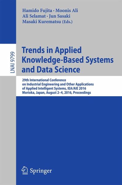 Trends in Applied Knowledge-Based Systems and Data Science (eBook, PDF) Trends in Applied Knowledge-Based Systems and Data Science (eBook, PDF)