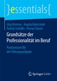 Grundsätze der Professionalität im Beruf (eBook, PDF)