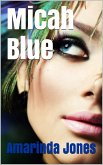 Micah Blue (eBook, ePUB) Micah Blue (eBook, ePUB)