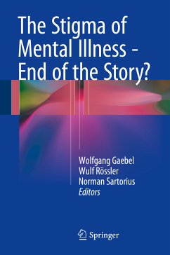 The Stigma of Mental Illness - End of the Story? (eBook, PDF)