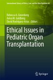 Ethical Issues in Pediatric Organ Transplantation (eBook, PDF)