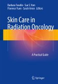Skin Care in Radiation Oncology (eBook, PDF)