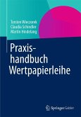 Praxishandbuch Repos und Wertpapierdarlehen (eBook, PDF)